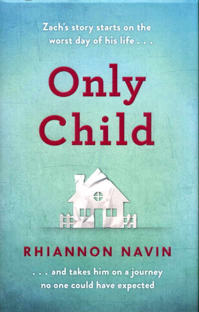 Cover for Rhiannon Navin · Only Child (Hardcover bog) (2018)