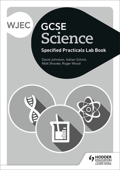 Cover for David Johnston · WJEC GCSE Science Student Lab Book (Paperback Book) (2019)