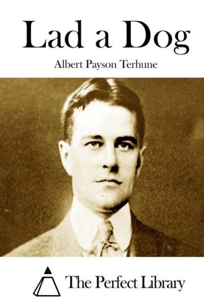 Cover for Albert Payson Terhune · Lad a Dog (Paperback Bog) (2015)