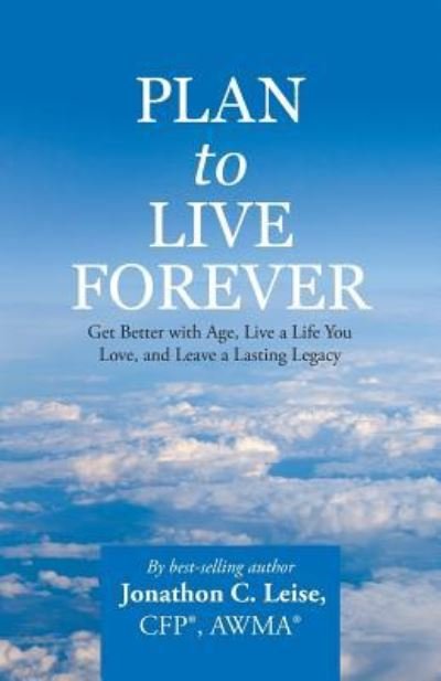 Cover for Cfp Awma Leise · Plan to Live Forever (Paperback Bog) (2016)