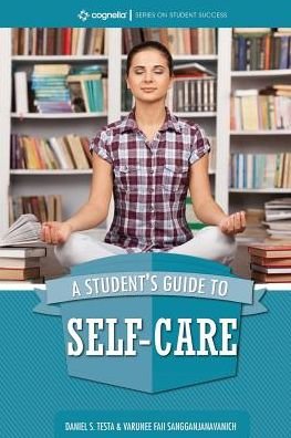 Cover for Daniel S. Testa · A Student's Guide to Self-Care (Paperback Book) (2018)