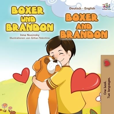 Cover for Kidkiddos Books · Boxer and Brandon (German English Bilingual Book for Kids) (Paperback Book) (2020)