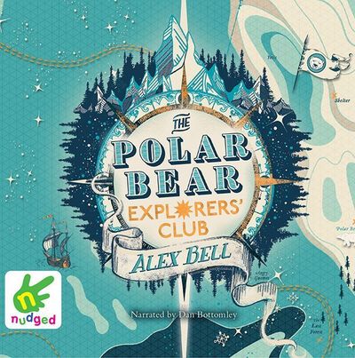 Cover for Alex Bell · The Polar Bear Explorers' Club - The Polar Bear Explorers' Club (Audiobook (CD)) [Unabridged edition] (2018)