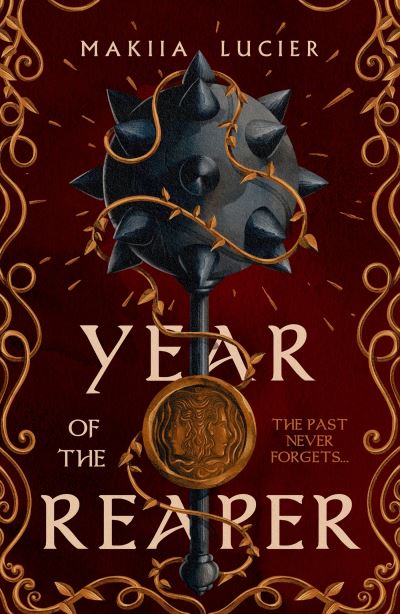 Cover for Makiia Lucier · Year of the Reaper: a romantic and mysterious historically inspired fantasy standalone (Paperback Book) (2022)