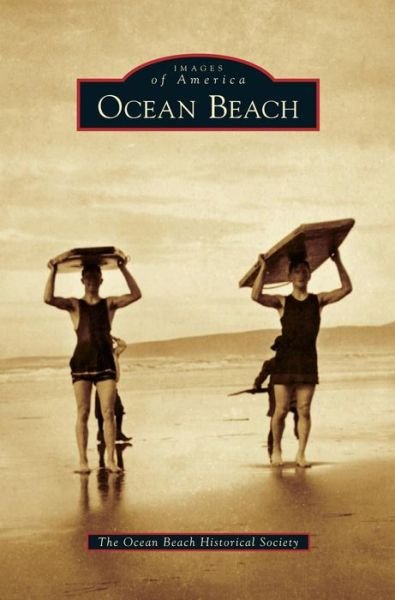 Cover for Ocean Beach Historical Society · Ocean Beach (Innbunden bok) (2014)