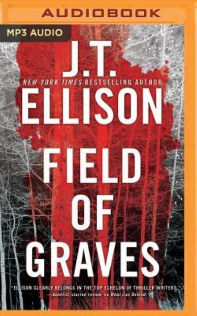 Cover for J.T. Ellison · Field of Graves (MP3-CD) (2017)