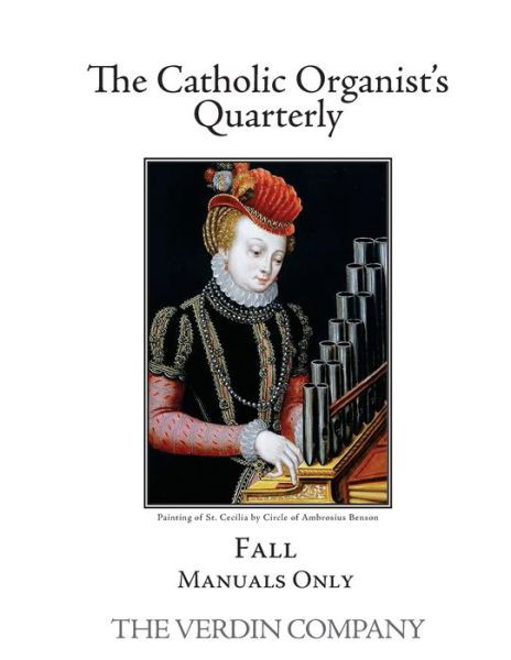 Cover for Noel Jones · The Catholic Organist's Quarterly (Paperback Book) (2017)