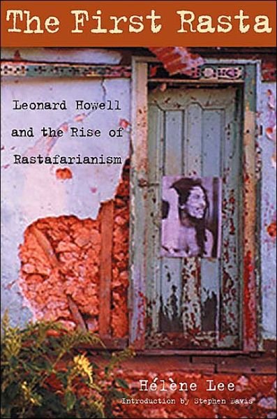 Cover for Helene Lee · The First Rasta: Leonard Howell and the Rise of Rastafarianism (Taschenbuch) (2004)