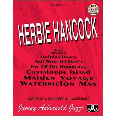 Jamey Aebersold Jazz -- Herbie Hancock, Vol 11 - Herbie Hancock - Bøker - Aebersold Jazz, Jamey - 9781562241582 - 1. mars 2015