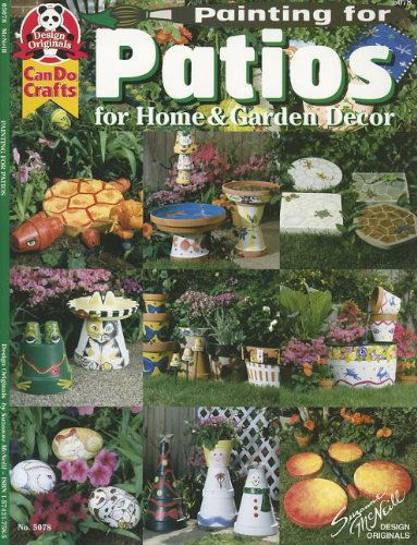 Painting for Patios for Home & Garden Decor (Design Originals) - Suzanne Mcneill - Boeken - Design Originals - 9781574217582 - 1999