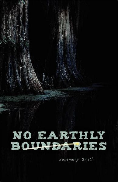 Cover for Rosemary Smith · No Earthly Boundaries (Paperback Book) (2011)