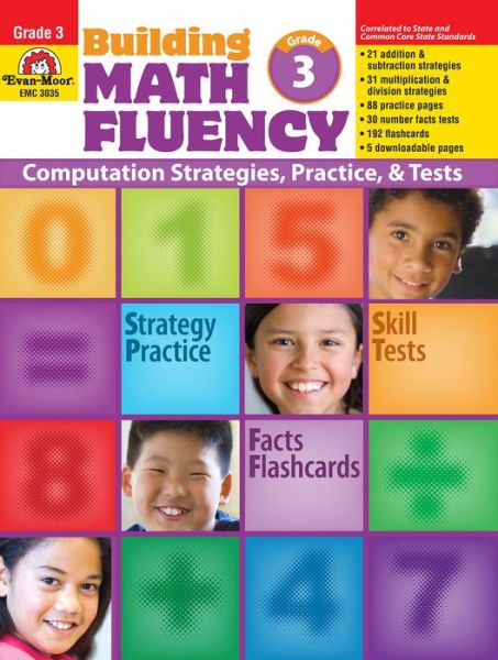 Cover for Evan-moor Educational Publishers · Building Math Fluency, Grade 3: Computations Strategies, Practice, &amp; Tests [with Transparency (S)] (Paperback Book) (2008)