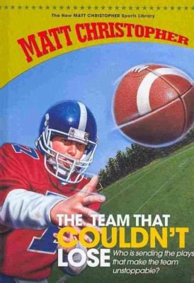 Cover for Matt Christopher · The Team That Couldn't Lose (New Matt Christopher Sports Library) (Inbunden Bok) [Reissue edition] (2010)