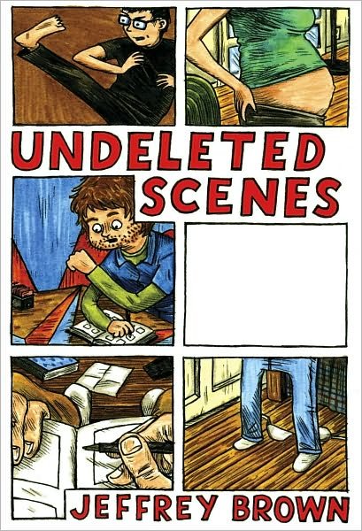 Cover for Jeffrey Brown · Undeleted Scenes (Paperback Bog) (2010)