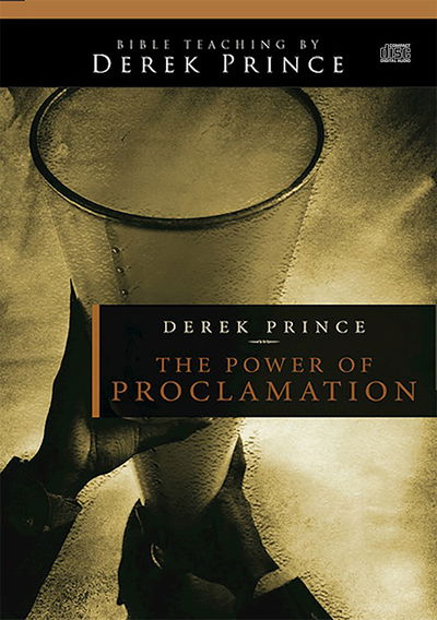 Cover for Derek Prince · The Power of Proclamation (CD) (2013)