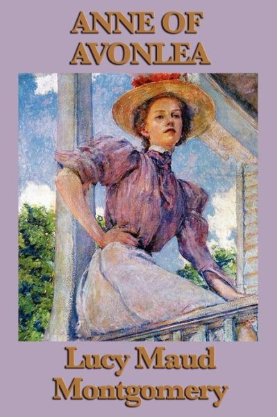 Cover for Lucy Maud Montgomery · Anne of Avonlea (Paperback Book) (2010)