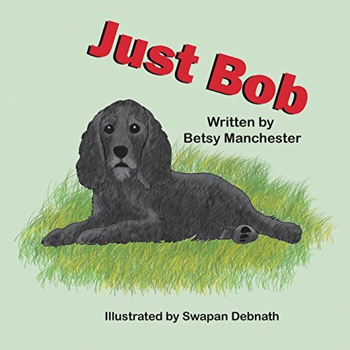 Cover for Betsy Manchester · Just Bob (Paperback Book) (2014)