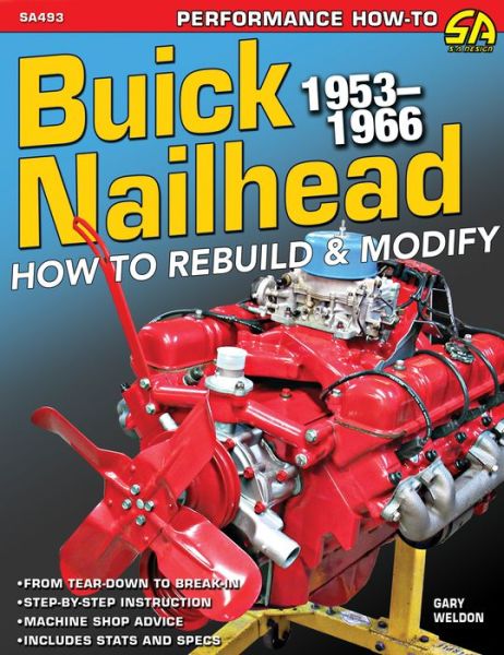 Cover for Gary Weldon · Buick Nailhead: How to Rebuild and Modify 195366 (Paperback Book) (2020)