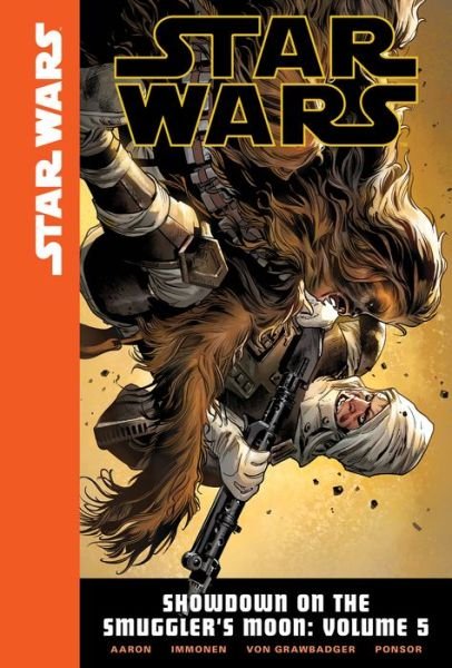 Cover for Jason Aaron · Star Wars Showdown on the Smuggler's Moon 5 (Hardcover Book) (2016)