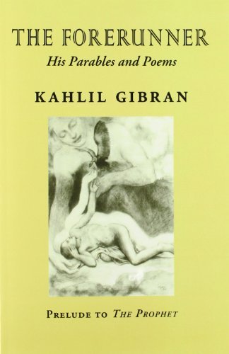 Cover for Kahlil Gibran · The Forerunner (Paperback Bog) (2013)