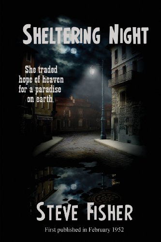 Cover for Steve Fisher · Sheltering Night (Paperback Book) (2013)