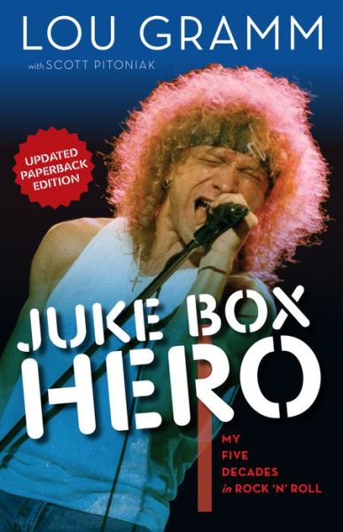 Cover for Lou Gramm · Juke Box Hero: My Five Decades in Rock 'N' Roll (Paperback Book) (2019)