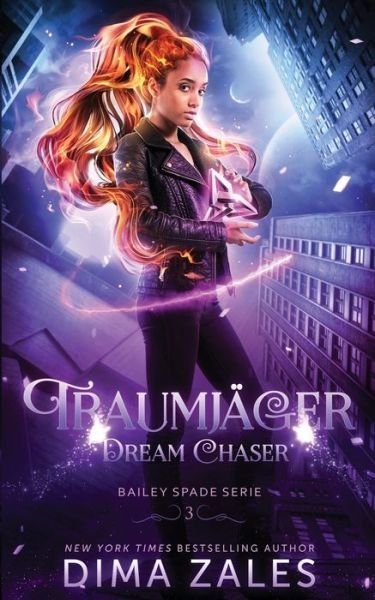 Cover for Dima Zales · Dream Chaser - Traumjager (Pocketbok) (2021)