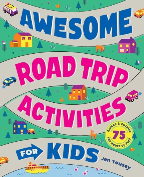 Cover for Jen Tousey · Awesome Road Trip Activities for Kids (Paperback Book) (2022)