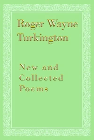 Cover for Dorrance Publishing Co. · New and Collected Poems (Pocketbok) (2021)