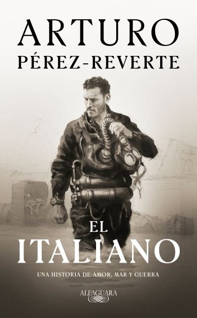 Cover for Arturo Perez-Reverte · El italiano / The Italian (Paperback Bog) (2021)