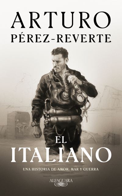 El italiano / The Italian - Arturo Perez-Reverte - Libros - Penguin Random House Grupo Editorial - 9781644734582 - 12 de octubre de 2021