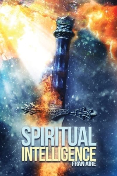 Cover for Fran Aire · Spiritual Intelligence (Paperback Book) (2020)