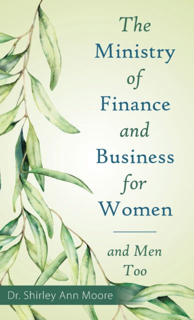 Cover for Author Solutions Inc · The Ministry of Finance and Business for Women (Hardcover Book) (2022)