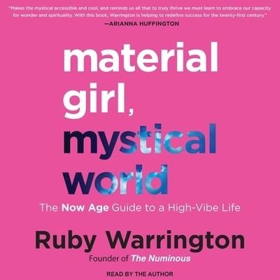 Cover for Ruby Warrington · Material Girl, Mystical World (CD) (2017)