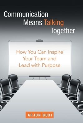 Cover for Arjun Buxi · Communication Means Talking Together (Book) (2021)