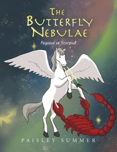 Cover for Paisley Summer · The Butterfly Nebulae (Paperback Bog) (2022)