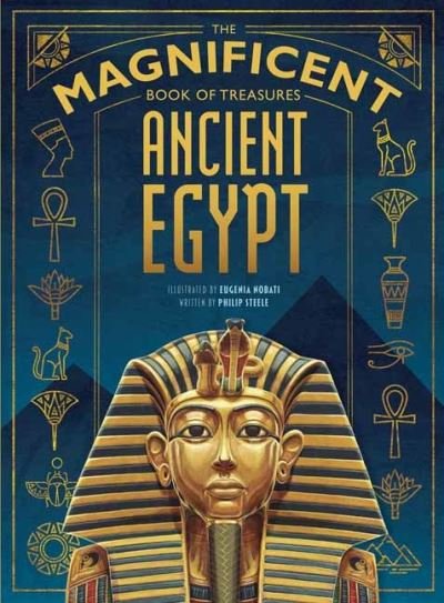Cover for Philip Steele · The Magnificent Book of Treasures: Ancient Egypt - The Magnificent Book of Treasures (Paperback Bog) (2021)