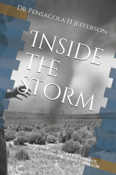 Cover for Pensacola Helene Jefferson · Inside the Storm (Paperback Book) (2019)