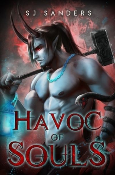 Cover for S J Sanders · Havoc of Souls (Pocketbok) (2019)