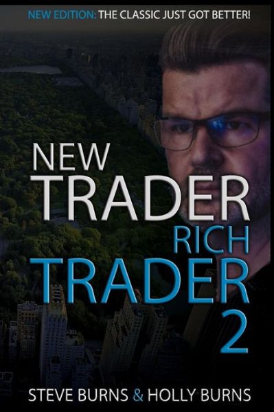 Cover for Holly Burns · New Trader Rich Trader 2 (Paperback Book) (2018)