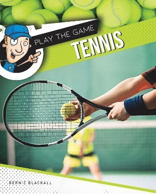 Cover for Bernie Blackall · Tennis - Play The Game (Hardcover Book) (2024)