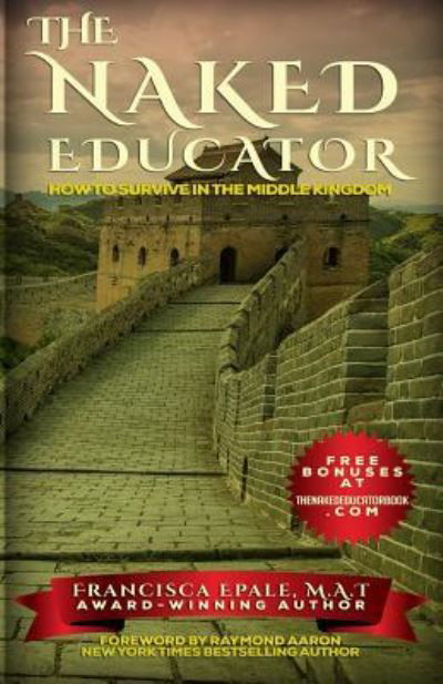 Cover for Francisca Epale · The Naked Educator (Paperback Book) (2016)
