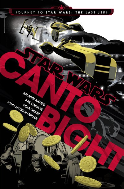 Cover for Saladin Ahmed · Canto Bight (Star Wars) (Pocketbok) (2017)