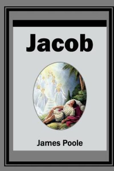 Jacob - James Poole - Books - Open Bible Trust - 9781783644582 - July 30, 2018