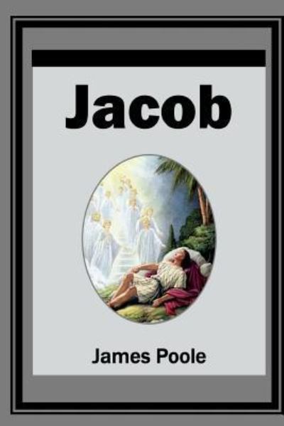 Jacob - James Poole - Livros - Open Bible Trust - 9781783644582 - 30 de julho de 2018