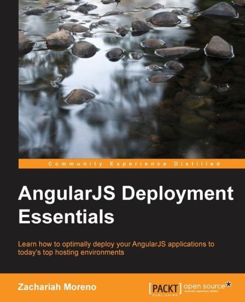Cover for Zachariah Moreno · AngularJS Deployment Essentials (Paperback Book) [Ed edition] (2015)