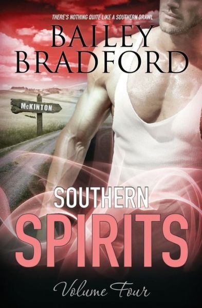 Cover for Bailey Bradford · Southern Spirits: Vol 4 (Pocketbok) (2015)