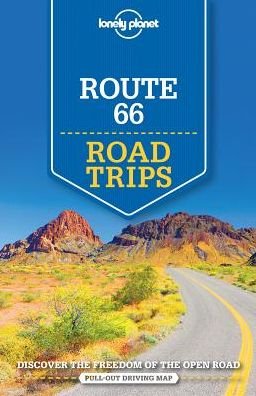 Lonely Planet Route 66 Road Trips - Travel Guide - Lonely Planet - Bøger - Lonely Planet Global Limited - 9781786573582 - 15. februar 2018