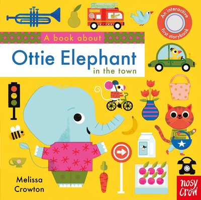 Cover for Melissa Crowton · A Book About Ottie Elephant in the Town - A Book About (Kartongbok) (2019)