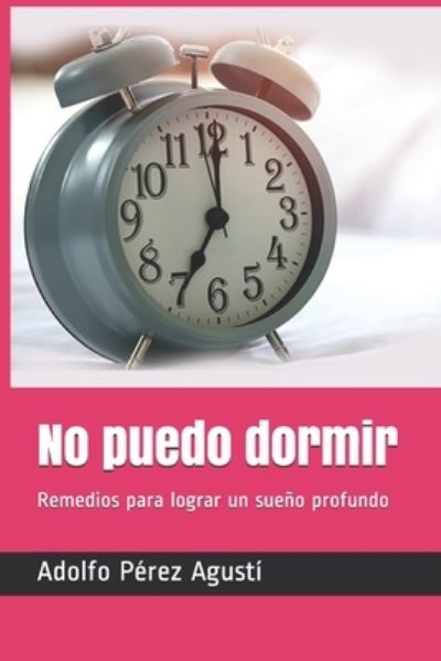 Cover for Adolfo Perez Agusti · No puedo dormir (Paperback Book) (2019)